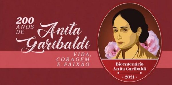 Heroína de dois mundos: Bicentenário de Anita Garibaldi é comemorado