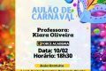 Aulão Gratuito de Carnaval nesta sexta (10) no Centro Esportivo Bernardo Pisetta