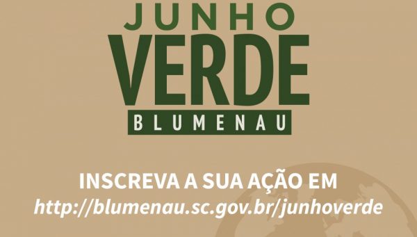 Inscrições abertas pra quem pretende participar do Junho Verde em Blumenau