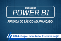 Fundação Escola de Governo abre inscrições para Curso Avançado de Power BI