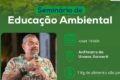Xanxerê sedia Seminário Regional de Educação Ambiental na próxima semana