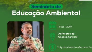 Xanxerê sedia Seminário Regional de Educação Ambiental na próxima semana