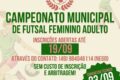 Abertas inscrições para o Municipal de Futsal Feminino